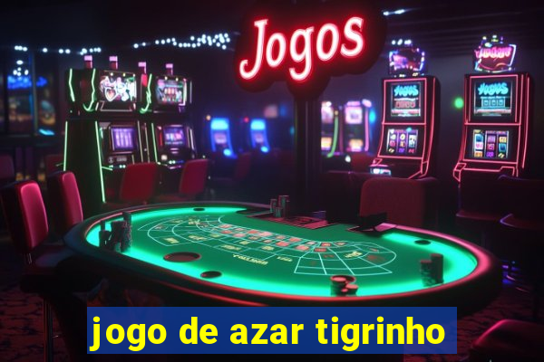 jogo de azar tigrinho